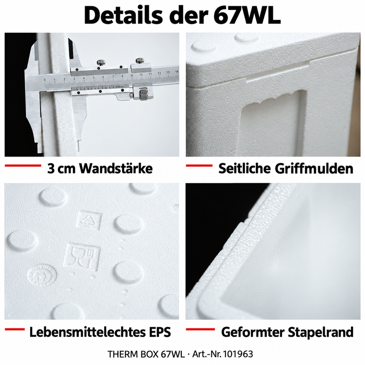 THERM BOX 67WL Styroporbox 67 Liter Innen 73,8x33,8x27,8cm Wandstärke: 3cm